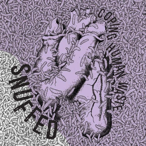 Snuffed - Coping Human Waste (2022) Download