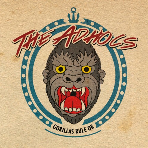 The Adhocs – Gorillas Rule Ok (2020)
