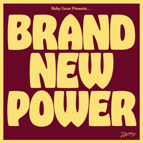 Ruby Goon - Brand New Power (2022) Download