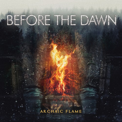 Before The Dawn – Archaic Flame (2024)