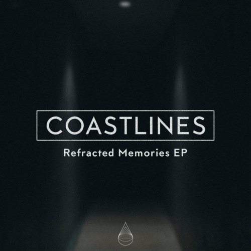 Coastlines & AllezVed & HEFE – Refracted Memories EP (2024)