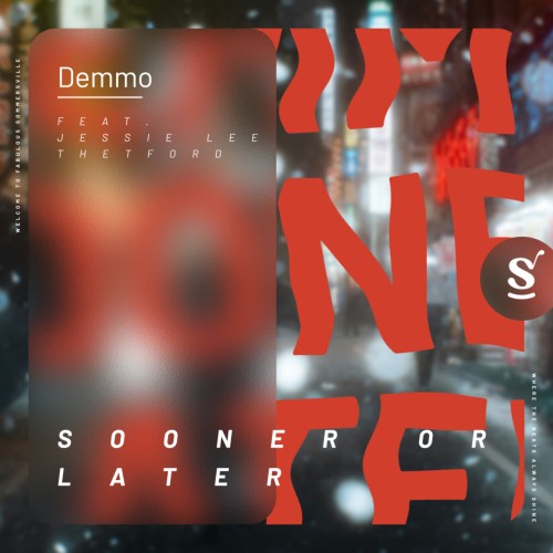 Demmo ft Jessie Lee Thetford - Sooner Or Later (2024) Download