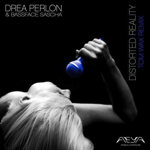 Drea Perlon & Bassface Sascha - Distorted Reality (Remix) (2024) Download