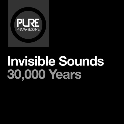 Invisible Sounds - 30000 Years (2024) Download