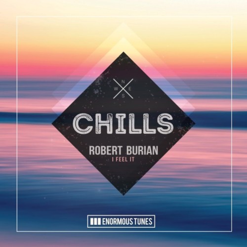 Robert Burian - I Feel It (2024) Download