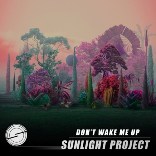Sunlight Project – Don’t Wake Me Up (2024)