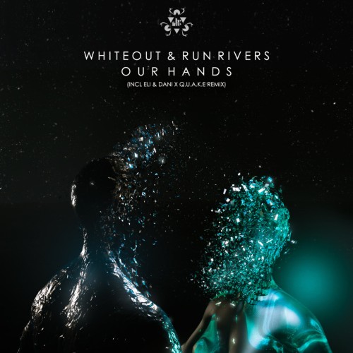 Whiteout & Run Rivers – Our Hands (2024)