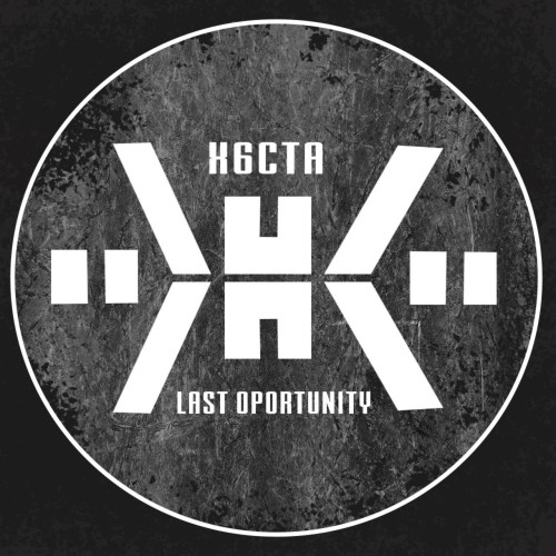 X6cta – Last Oportunity (2024)
