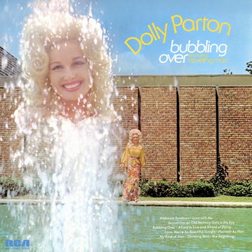 Dolly Parton – Bubbling Over (1973)