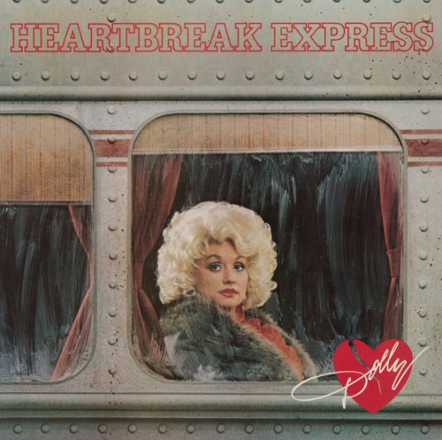 Dolly Parton - Heartbreak Express (1982) Download