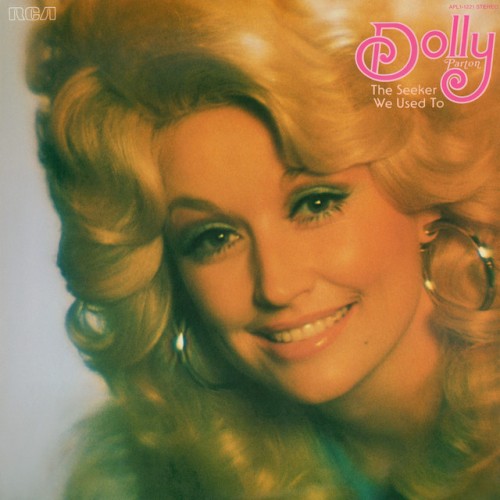 Dolly Parton – Dolly: The Seeker / We Used To (1975)