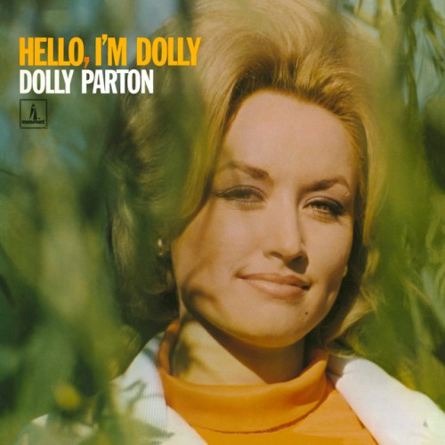 Dolly Parton – Hello, I’m Dolly (1967)