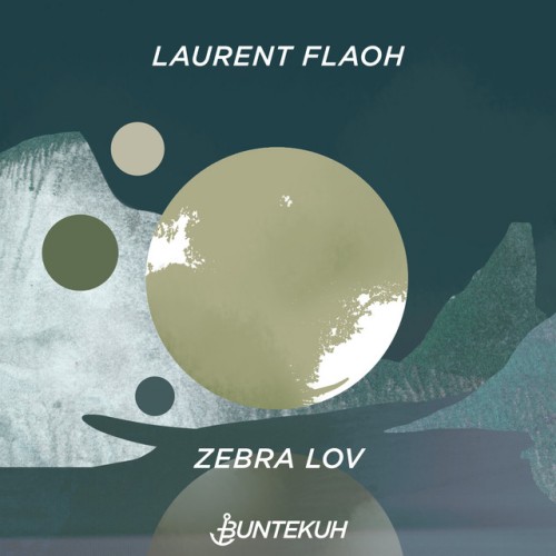 Laurent Flaoh – Zebra Lov (2024)