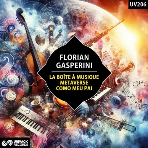 Florian Gasperini - La Boite A Musique / Metaverse / Como Meu Pai (2024) Download