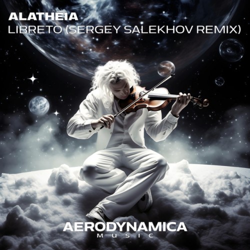 Alatheia – Libreto (Sergey Salekhov Remix) (2024)