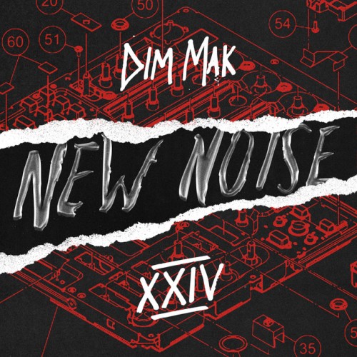 Various Artists – Dim Mak Presents New Noise, Vol. 24 (2024)