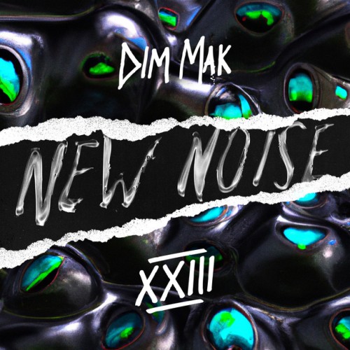 Various Artists – Dim Mak Presents New Noise, Vol. 23 (2023)