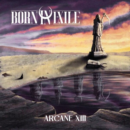 Born in Exile – Arcane XIII (2024)