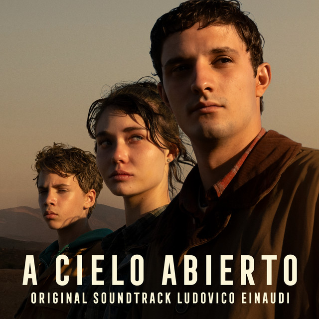 Ludovico Einaudi - A Cielo Abierto (Original Motion Picture Soundtrack) (2024) [24Bit-48kHz] FLAC [PMEDIA] ⭐ Download