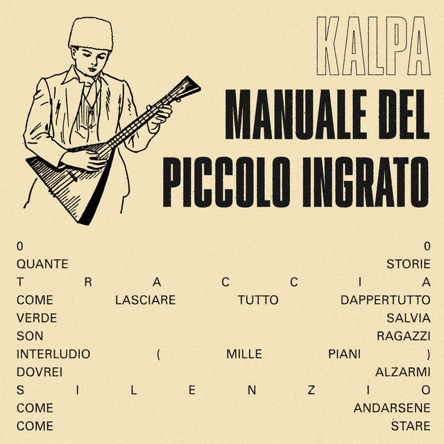 Kalpa - MANUALE DEL PICCOLO INGRATO (2024) [24Bit-44.1kHz] FLAC [PMEDIA] ⭐️ Download