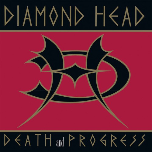 Diamond Head – Death And Progress (2008)