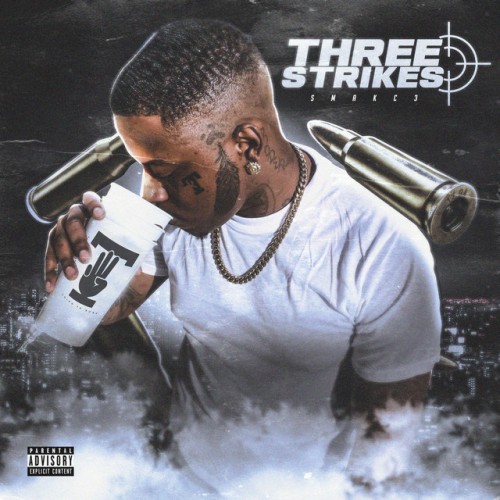 Smakc - Three Strikes (2024) Download