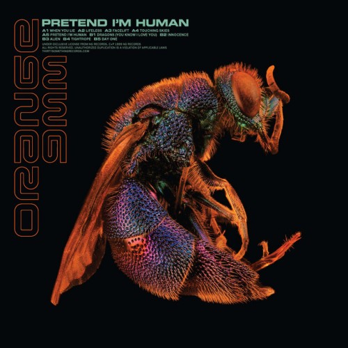 Orange 9mm – Pretend I’m Human (2021)