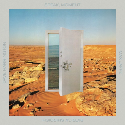 Dave Harrington - Speak, Moment (2024) Download