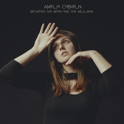 Amelia Coburn - Between the Moon and the Milkman (2024) Download