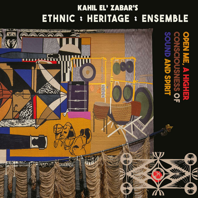 Ethnic Heritage Ensemble - Open Me A Higher Consciousness of Sound and Spirit (2024) [24Bit-44.1kHz] FLAC [PMEDIA] ⭐️ Download
