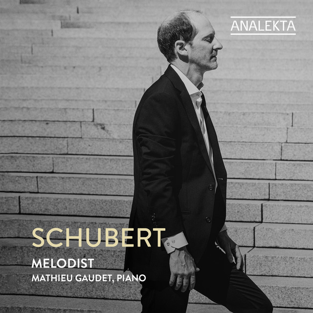 Mathieu Gaudet - Schubert Melodist (2024) [24Bit-96kHz] FLAC [PMEDIA] ⭐ Download