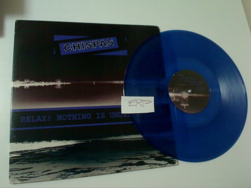 Chispas – Relax! Nothing Is Under Control (2005)