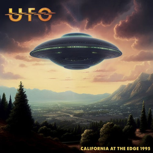 U.F.O. - California At The Edge 1995 (2023) Download