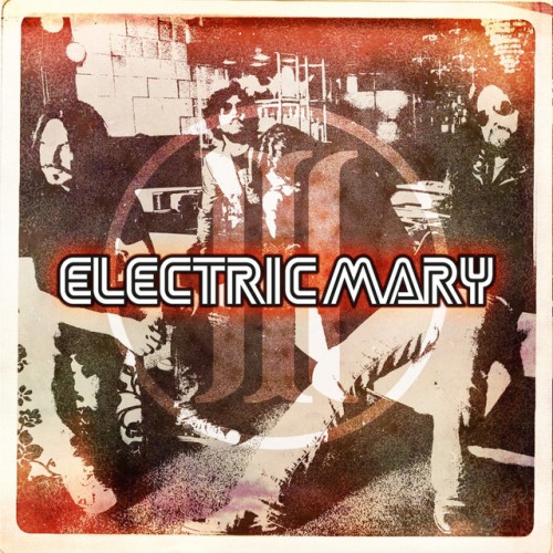 Electric Mary – Electric Mary III (2011)