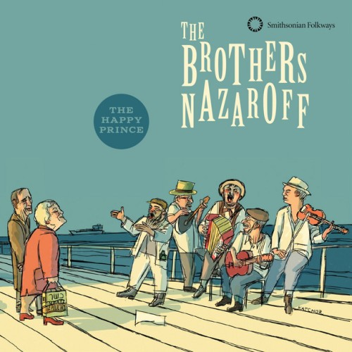 The Brothers Nazaroff - The Happy Prince (2015) Download