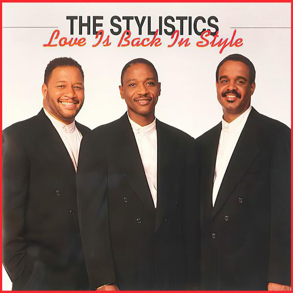 The Stylistics - Love Is Back In Style (2024) [24Bit-44.1kHz] FLAC [PMEDIA] ⭐️ Download