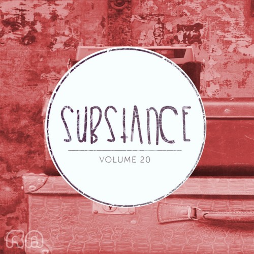 Various Artists – Substance, Vol. 20 (2014)