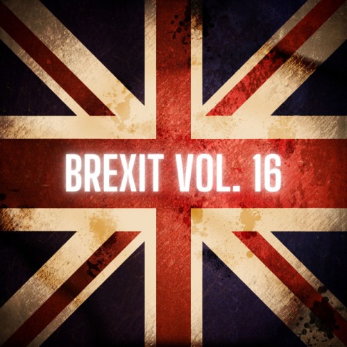 Various Artists – Brexit Vol. 16 (2020)