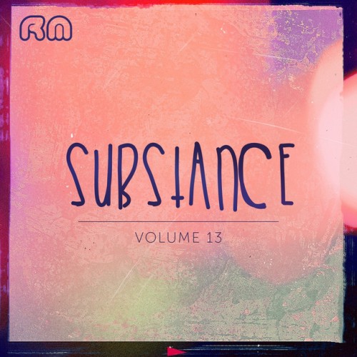 Various Artists – Substance, Vol. 13 (2014)