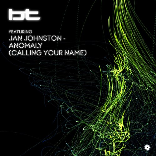 BT Ft. Jan Johnston – Anomaly (Calling Your Name) (2000)