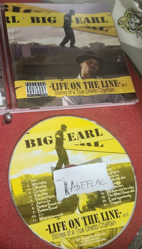 Big Earl – Life On The Line Vol. 2 Stories Of A True Ghetto Chieftain (2005)
