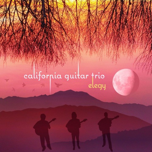 California Guitar Trio – Elegy (2020)