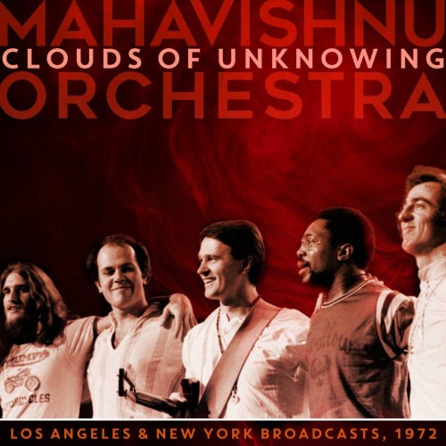 Mahavishnu Orchestra – Clouds of Unknowing (Live) (2020)