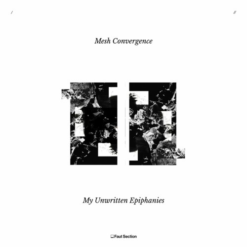 Mesh Convergence – My Unwritten Epiphanies (2024)