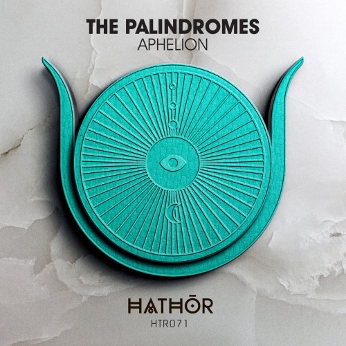 The Palindromes – Aphelion (2024)