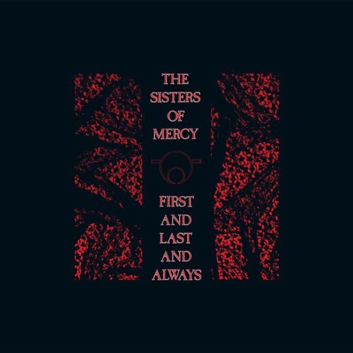 The Sisters Of Mercy-First And Last And Always Collection-24BIT-96KHZ-WEB-FLAC-1985-OBZEN