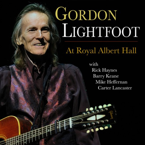 Gordon Lightfoot – At Royal Albert Hall (2023)