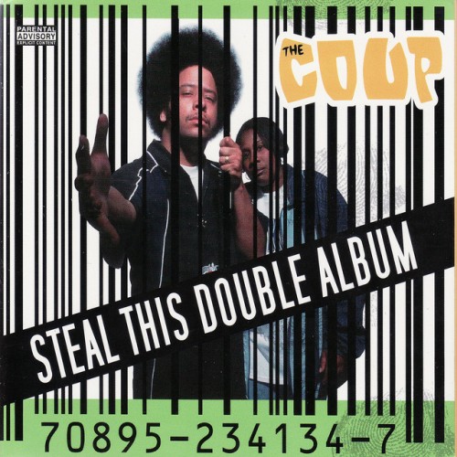 The Coup – Steal This Double Album (2002)