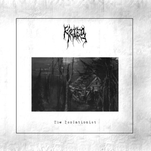 Krieg - The Isolationist (2010) Download