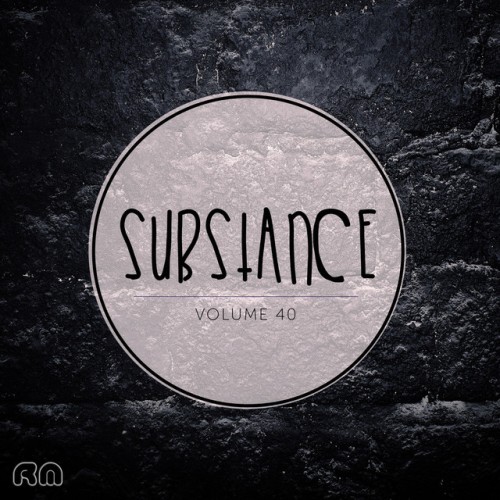 Various Artists – Substance, Vol. 40 (2017)